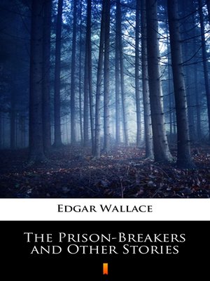 cover image of The Prison-Breakers and Other Stories